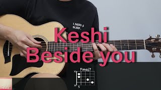 Keshi  Beside You 기타 코드 커버 타브 악보 l Guitar cover Acoustic Chord Tutorial [upl. by Ijok945]