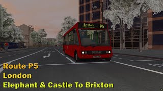 Omsi 2 London  P5 Elephant amp Castle To Brixton Optare Solo [upl. by Hunsinger]