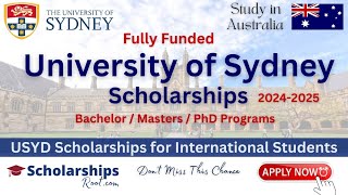 University of Sydney Scholarships for International Students in Australia 2024  Fully Funded  USYD [upl. by Dodds]