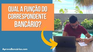 O que faz um CORRESPONDENTE BANCÁRIO [upl. by Haiel]