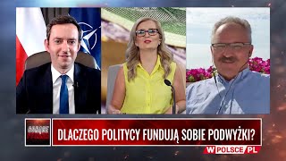 DLACZEGO POLITYCY FUNDUJĄ SOBIE PODWYŻKI [upl. by Girard]