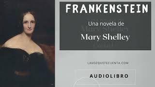 Frankenstein de Mary Shelley Audiolibro completo voz humana real [upl. by Beitz]