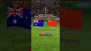 Jadwal Kualifikasi Piala Dunia 2026  Australia vs China Live RCTI [upl. by Linnette]