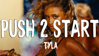 Tyla  PUSH 2 START Official Music Audio [upl. by Holden]