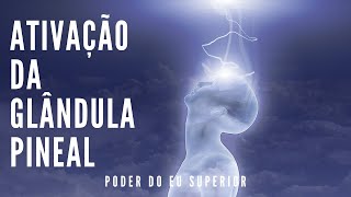 Solfeggio 963 Hz  ATIVAÇÃO DA GLÂNDULA PINEAL [upl. by Fernandina977]