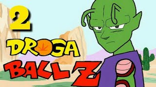 Droga Ball Z Ep2 A Hora do Break [upl. by Geiger]