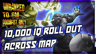 10000IQ ROLLOUT ACROSS MAP Unranked to GM DOOMFIST ONLY the chugging continues with chat [upl. by Enila843]