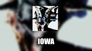 Slipknot  Iowa LYRICS VIDEO [upl. by Yasdnyl]