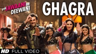 Ghagra Full Video Song Yeh Jawaani Hai Deewani  Pritam  Madhuri Dixit Ranbir Kapoor [upl. by Annayrb964]