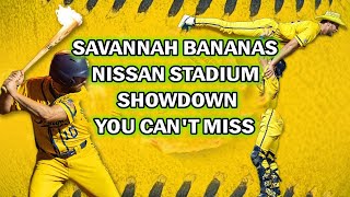 Savannah Bananas 2025 Nissan Stadium Showdown You Cant Miss [upl. by Niawd]