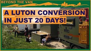 A Luton box van conversion in just 20 days Van Tour [upl. by Ahsinauj635]