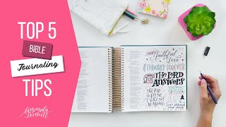 Top 5 Bible Journaling Tips feat DaySpring Illustrating Bible  Amanda Arneill  Hand Lettering [upl. by Halehs]