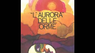 Le Orme  LAurora Delle Orme 1970 [upl. by Asenav]