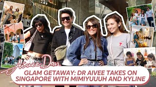 Glam Getaway Dr Aivee takes on Singapore with Mimiyuuuh and Kyline [upl. by Packston822]