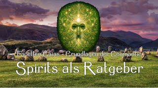 Facetten Gaias – Grundlagen der Geomantie Spirits als Ratgeber [upl. by Dowdell25]