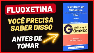 FLUOXETINA PARA QUE SERVE  EFEITOS COLATERAIS  EMAGRECE ou ENGORDA  PROZAC FLUXENE DAFORIN [upl. by Attinahs]