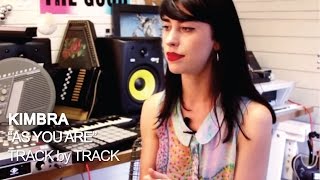 Kimbra  As You Are Track by Track [upl. by Engelbert]