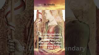 Saint Ursula Leader of Martyrs and Patron of Education [upl. by Sharity]