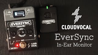 Cloudvocal EverSync Wireless InEar Monitor amp Signal Routing System [upl. by Aneroc694]