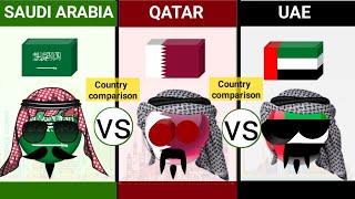 SAUDI ARABIA VS QATAR VS UAE COUNTRY COMPARISON 2024 [upl. by Eidlog657]