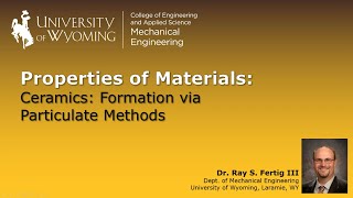 105 Ceramics Formation via Particulate Methods [upl. by Akcirred]