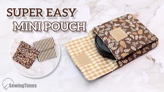 EASY DIY MINI POUCH  No Zipper Small Pouch Sewing Tutorial sewingtimes [upl. by Pasco]