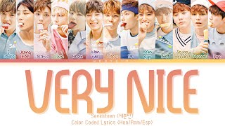 SEVENTEEN 세븐틴  Very Nice 아주 Nice Color Coded Lyrics [upl. by Elocn618]