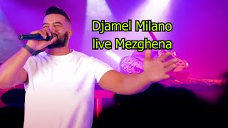 Djamel Milano Ft Mohamed Habri live mezghena [upl. by Maunsell471]