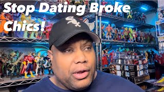 Stop Dating Broke Chics With Nothing To Offer Red Pill [upl. by Mir703]