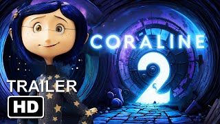 Coraline 2 trailer  THE RETURN OF BELDAM teaser 2024 [upl. by Sauer]