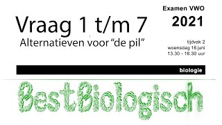 Biologie examen vwo 2021 2e tijdvak vraag 1 tm 7 [upl. by Calvinna366]