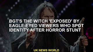 ►► BGTs witch exposed by attentive audience after horror stunt [upl. by Assenej554]