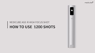 MEDICUBE AGER High Focus Shot  1200 SHOT Tutorial [upl. by Wilie]