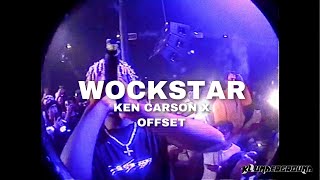 Ken Carson X Offset  Wockstar [upl. by Anairol888]