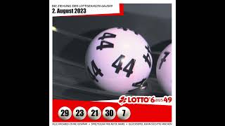 LOTTO 6aus49Gewinnzahlen von Mittwoch 02082023 [upl. by Helfand860]