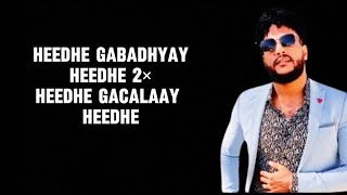 faysal muniir heedhe gabadhyay official video by Haasi lyrics [upl. by Trevorr]