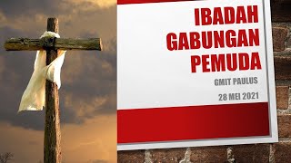 IBADAH GABUNGAN PEMUDA GMIT PAULUS KUPANG [upl. by Ona]