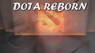 Dota Reborn [upl. by Yahska]