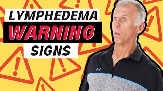 3 Warning Signs Of Lymphedema [upl. by Aicilev901]