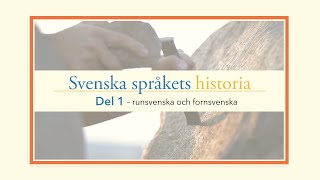 Svenska språkets historia del 1 – runsvenska och fornsvenska Trailer 1859KM [upl. by Greggory178]