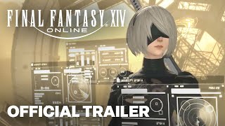 FINAL FANTASY XIV  YoRHa Dark Apocalypse Trailer [upl. by Yzmar169]