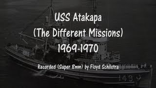 USS Atakapa 19691970 [upl. by Andromeda]