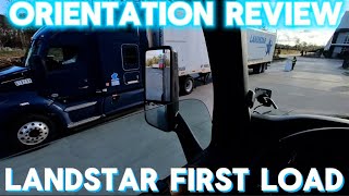 PART 1  LANDSTAR FIRST LOAD AND ORIENTATION REVIEW Landstar Owner Operator truck life [upl. by Aneeled]