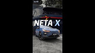 Part 13  EV CSegment SUV under RM 150k  NETA X [upl. by Raybin]