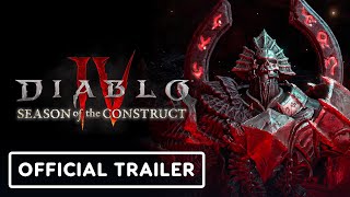 Diablo 4 Season of the Construct  Official Gameplay Trailer [upl. by Ijuy]