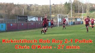 Kirkintilloch Rob Roy v Pollok  3rd February 2024  Goals Penalty Incident and Red Cards [upl. by Tiebold]