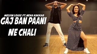 Gajban Pani Ne Chali  Melvin Louis ft Neha Kakkar  Sapna Choudhary  New Haryanvi Song 2019 [upl. by Etnovaj]