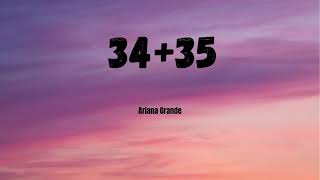 Ariana Grande  34  35 Lyrics [upl. by Sancho613]