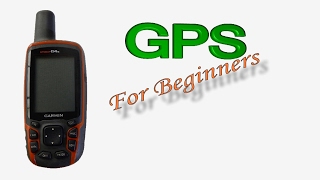 Hand held GPS for beginners [upl. by Wilek]