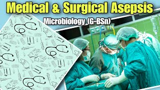 Medical amp Surgical Asepsis Principles Practices and Protocols for Infection Prevention by Tutor [upl. by Kirrad]